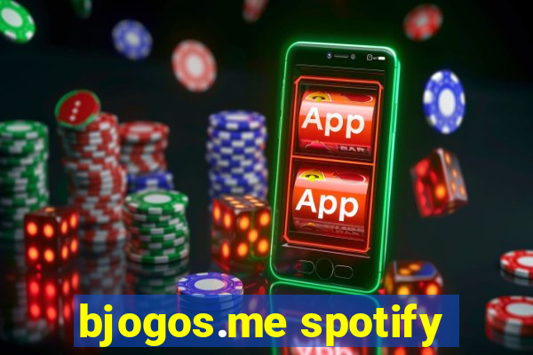 bjogos.me spotify